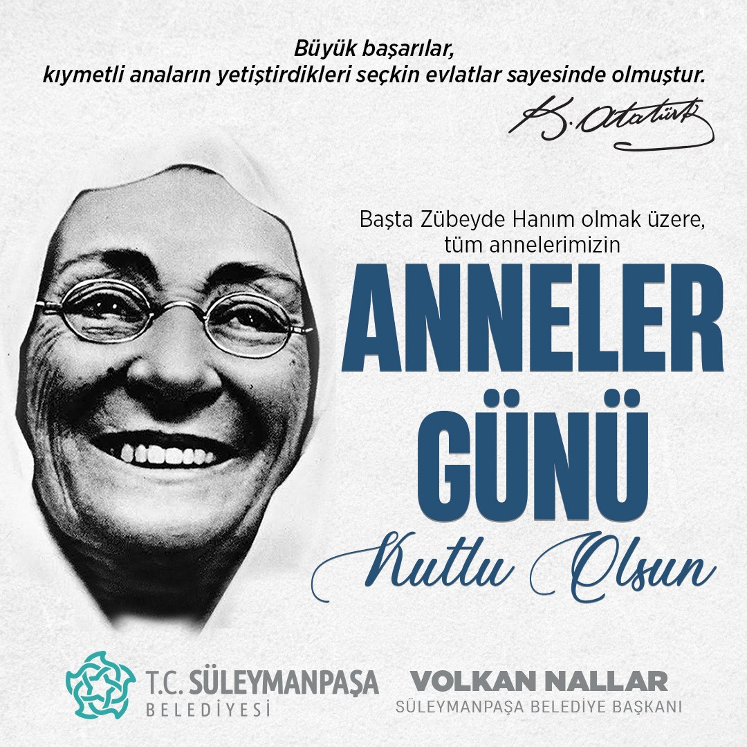 Süleymanpaşa Belediye Başkanı Volkan Nallar'ın Anneler Günü Mesajı